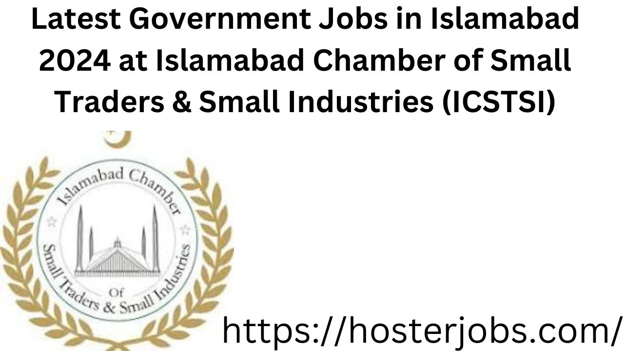 Latest Government Jobs in Islamabad 2024