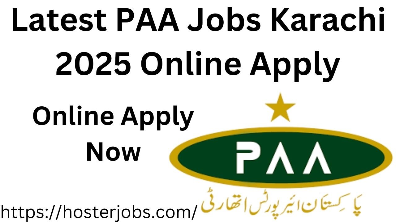 Latest PAA Jobs Karachi 2025 Online Apply